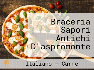 Braceria Sapori Antichi D'aspromonte