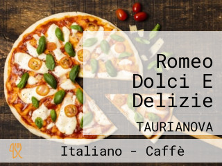 Romeo Dolci E Delizie