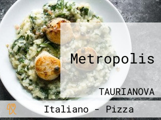 Metropolis