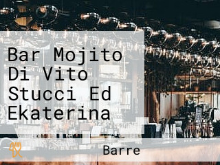 Bar Mojito Di Vito Stucci Ed Ekaterina Andreacchio C