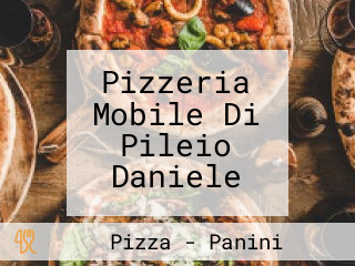 Pizzeria Mobile Di Pileio Daniele