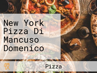 New York Pizza Di Mancuso Domenico