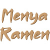 Menya Ramen*