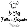 Lo Chef Fritto E Grigliata Vercelli*