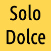 Solo Dolce