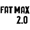 Fat Max 2.0