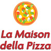 La Maison Della Pizza*