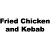 Fried Chicken And Kebab